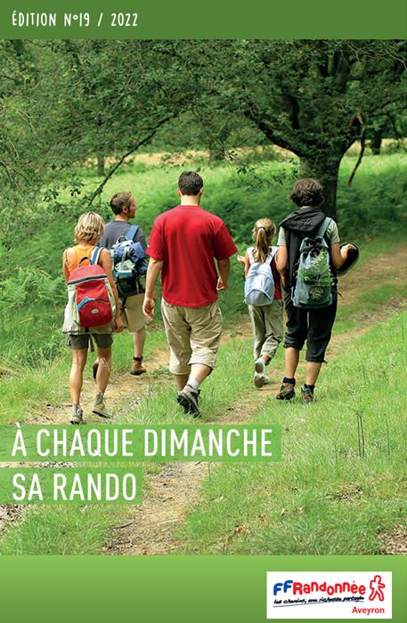 Calendrier Des Randonnées 2023 A Chaque Dimanche Sa Rando Archives » Randonnée Pédestre En Aveyron
